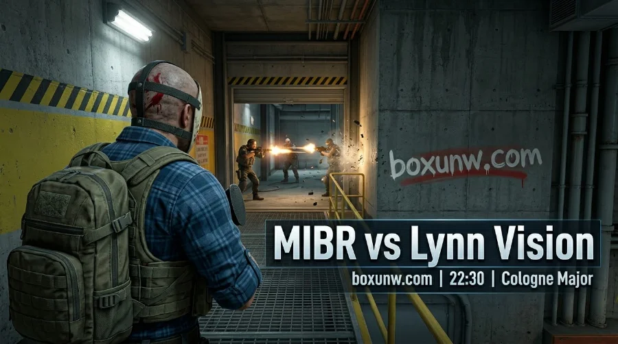 科隆Major关键卡位战：MIBR vs Lynn，CNCS出线生死战硬核前瞻